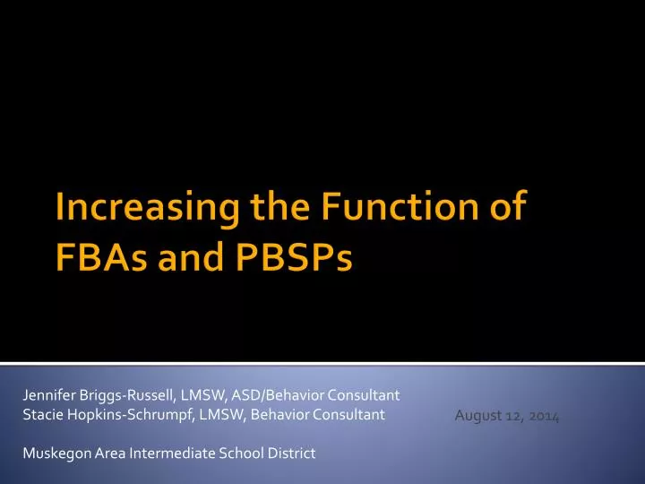 increasing the function of fbas and pbsps