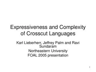 expressiveness and complexity of crosscut languages