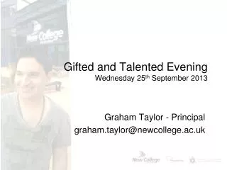 Gifted and Talented Evening Wednesday 25 th September 2013