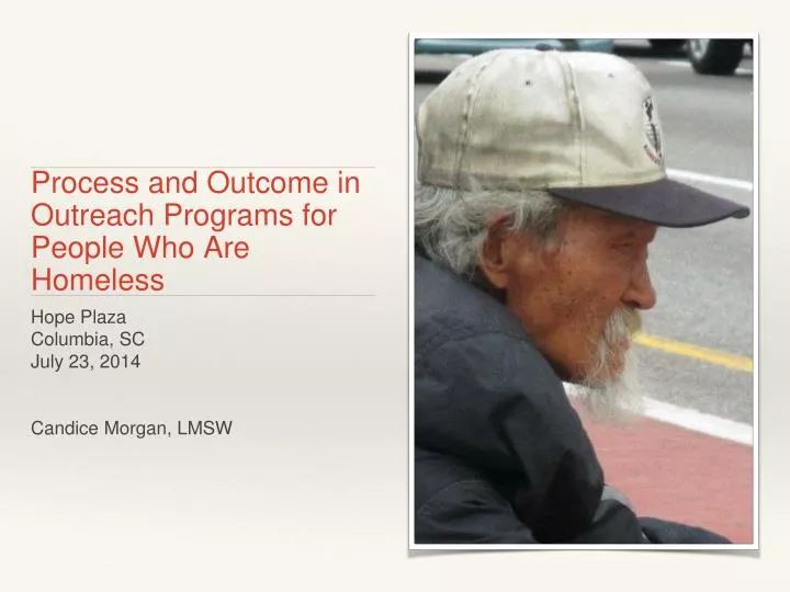 process and outcome in outreach programs for people who are homeless