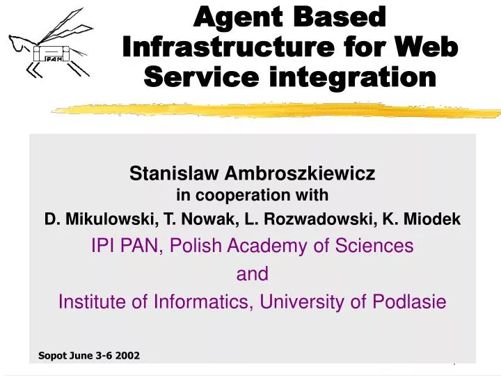 agent based infrastructure for web service integration