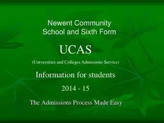 The Admissions Process Made Easy
