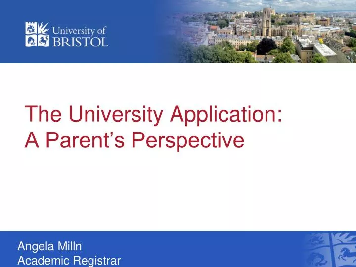 the university application a parent s perspective