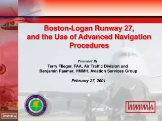 Boston-Logan Runway 27, and the Use of Advanced Navigation Procedures