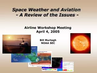 Airline Workshop Meeting April 4, 2005