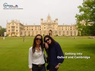 Getting into Oxford and Cambridge