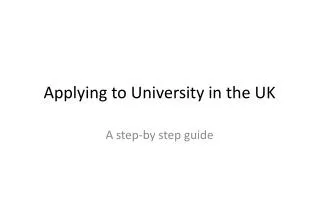 Applying to University in the UK