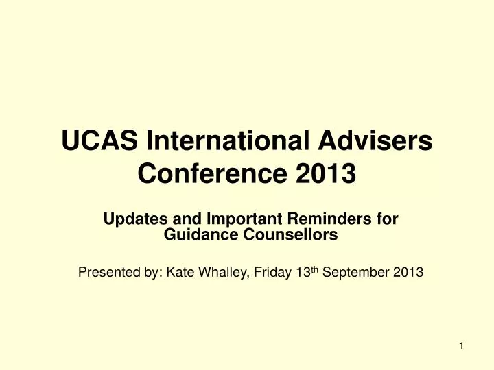 ucas international advisers conference 2013