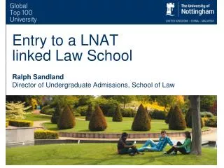 Entry to a LNAT linked Law School