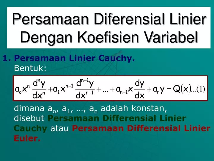 persamaan diferensial linier dengan koefisien variabel