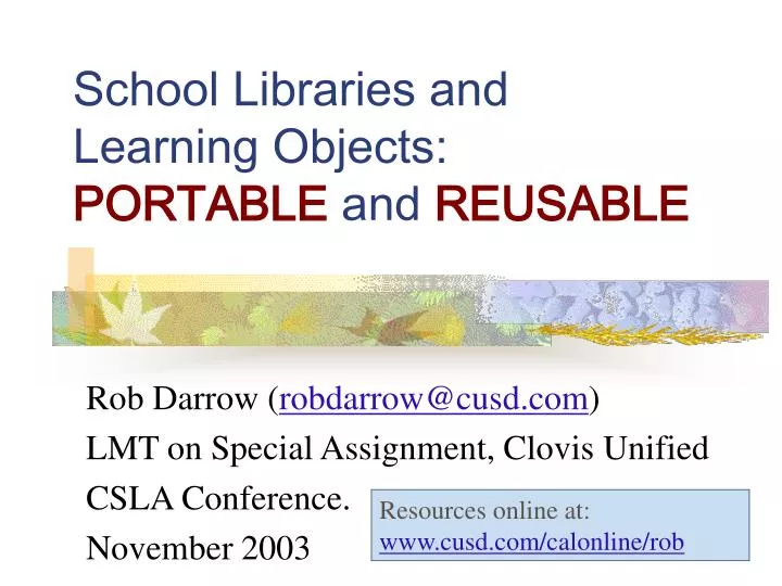 school libraries and learning objects portable and reusable