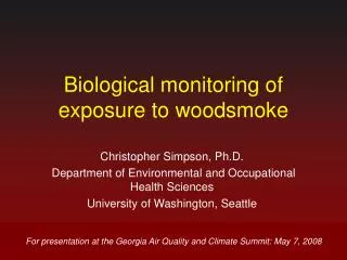 Biological monitoring of exposure to woodsmoke