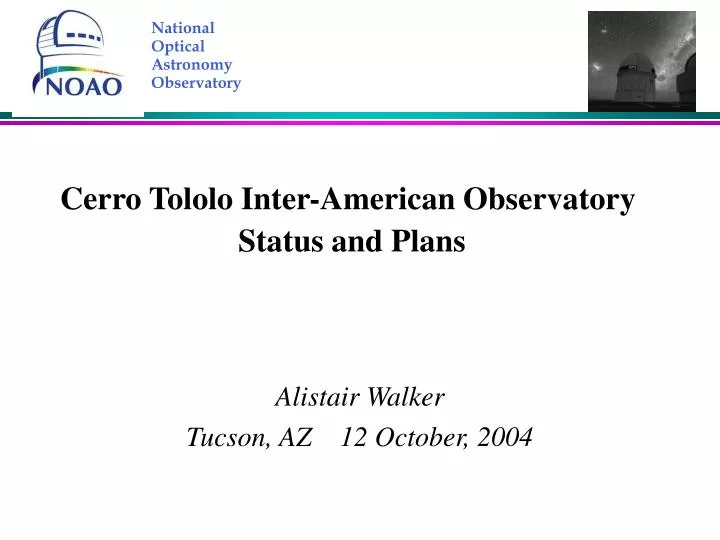 cerro tololo inter american observatory status and plans