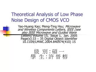 Theoretical Analysis of Low Phase Noise Design of CMOS VCO