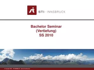 Bachelor Seminar (Vertiefung) SS 2010
