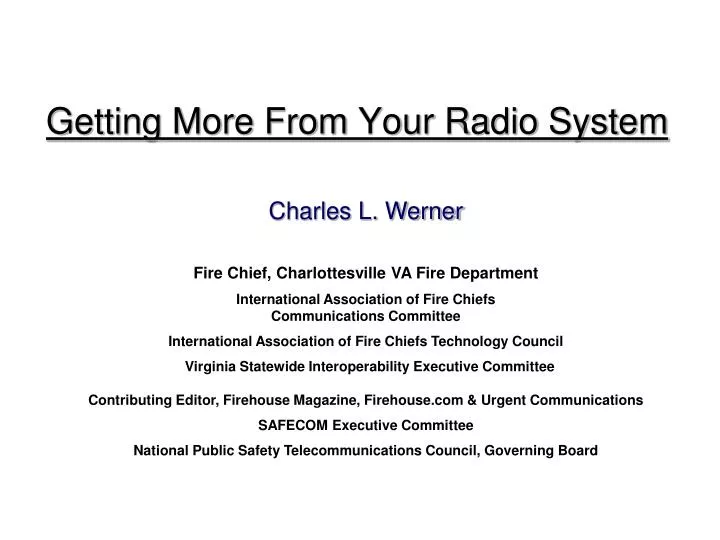 getting more from your radio system