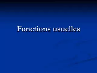 fonctions usuelles