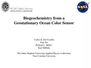 Biogeochemistry from a Geostationary Ocean Color Sensor
