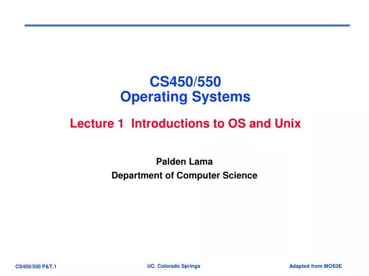 cs450 550 operating systems lecture 1 introductions to os and unix