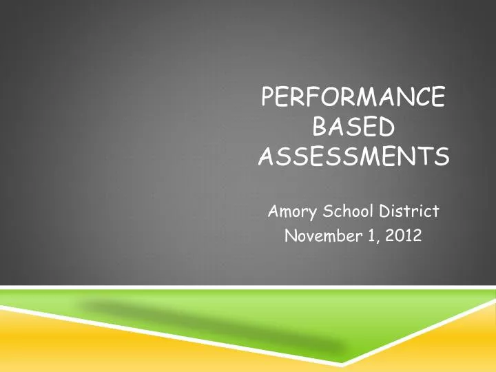 performance based assessments