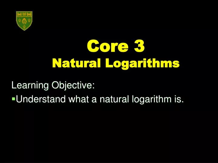 core 3 natural logarithms