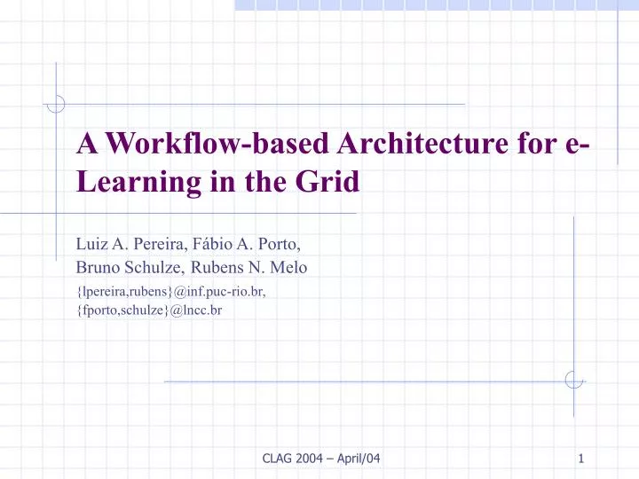 a workflow based architecture for e learning in the grid