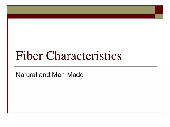 fiber characteristics