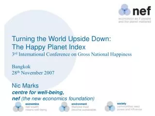 Turning the World Upside Down: The Happy Planet Index