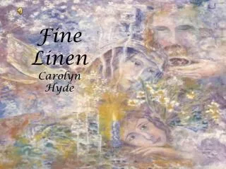 Fine Linen Carolyn Hyde