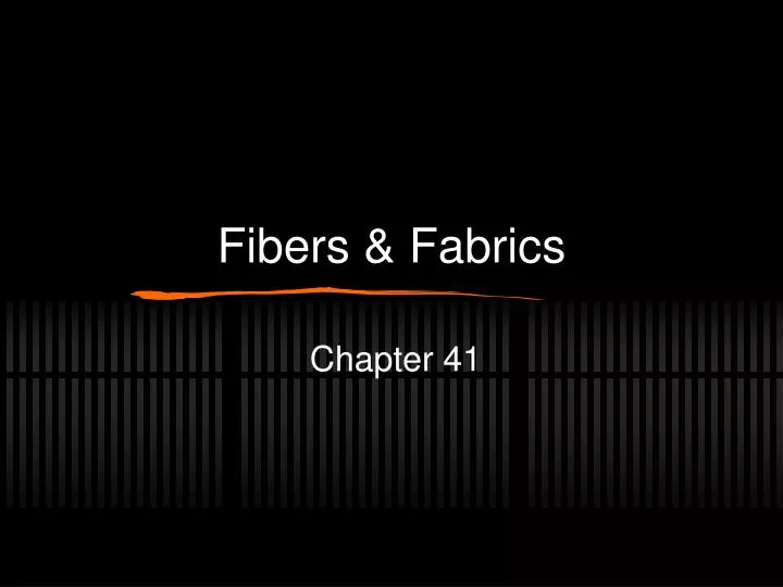 fibers fabrics