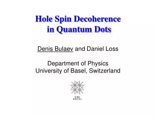 Hole Spin Decoherence in Quantum Dots