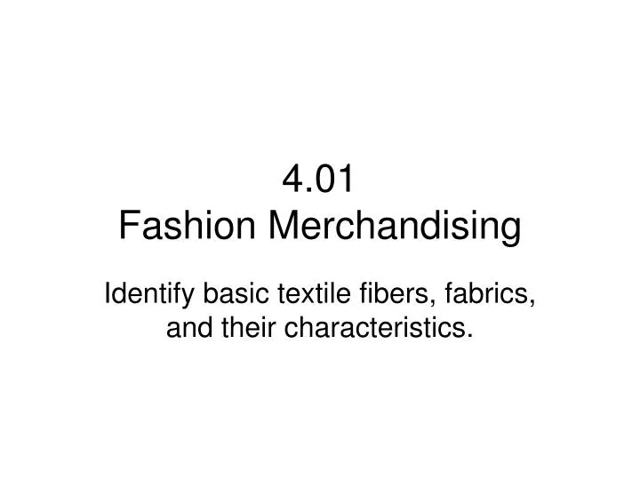 4 01 fashion merchandising