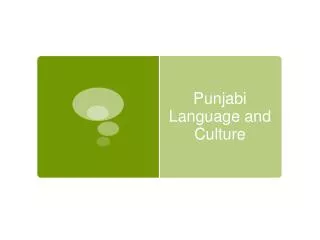 Punjabi Language and Culture