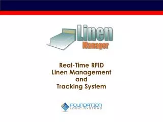 Real-Time RFID Linen Management and Tracking System