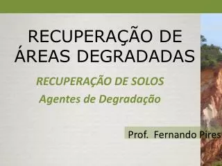recupera o de reas degradadas