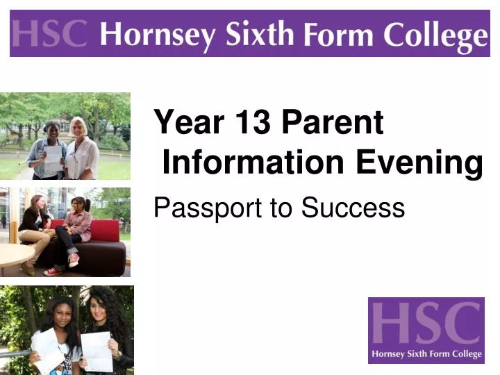 year 13 parent information evening