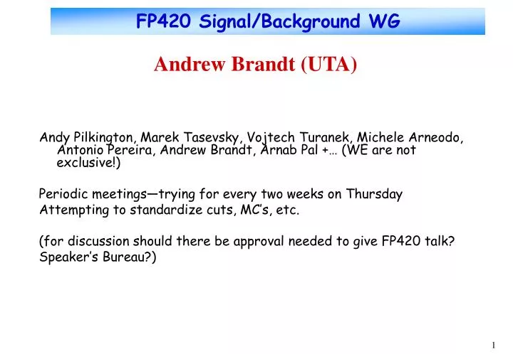 fp420 signal background wg