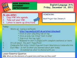 English/Language Arts Friday , December 16, 2011