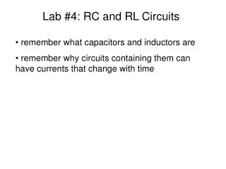 Lab #4: RC and RL Circuits