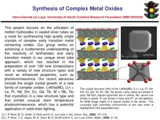 (1) I. P. Roof, M. D. Smith, S. Park and H.-C. zur Loye J. Am. Chem. Soc ., 2009 , 131 (12).