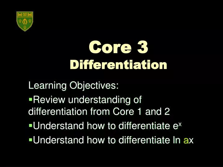 core 3 differentiation
