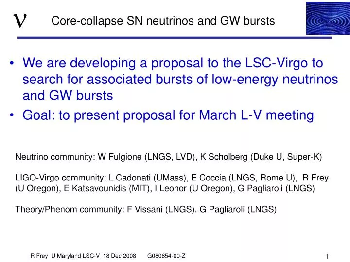 core collapse sn neutrinos and gw bursts