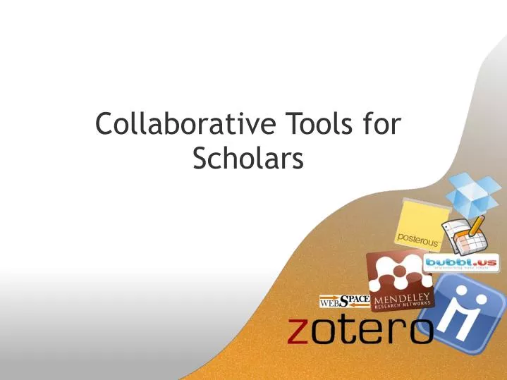 collaborative tools for scholars