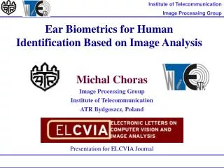Ear Biometrics for Human Identification Based on Image Analysis