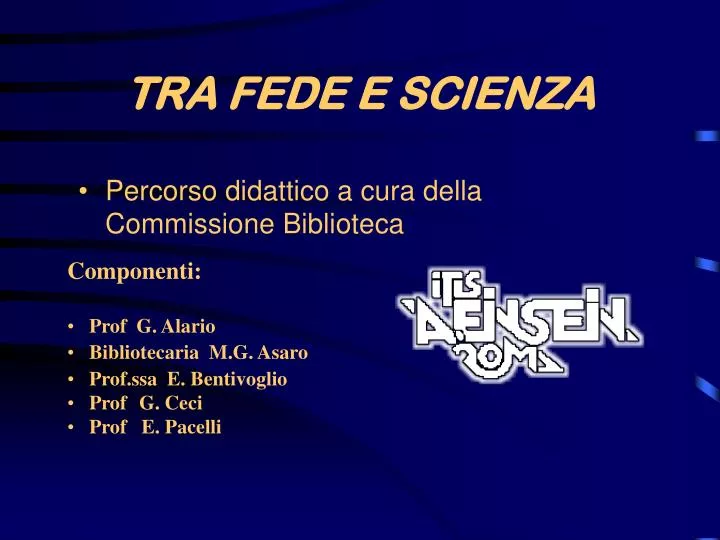 tra fede e scienza