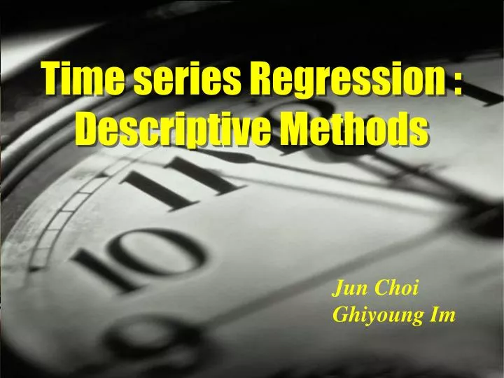 time series regression descriptive methods