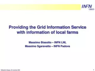 Providing the Grid Information Service with information of local farms