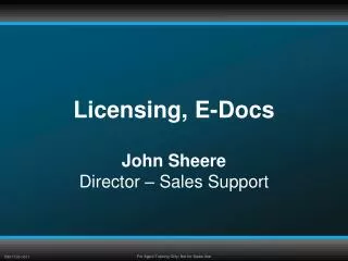 Licensing, E-Docs