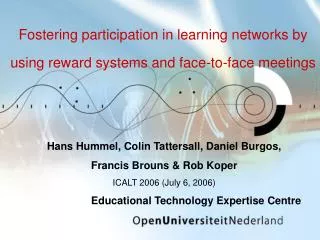 Fostering participation in learning networks by using reward systems and face-to-face meetings
