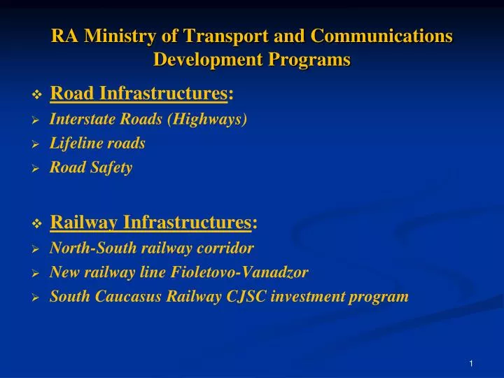 ra ministry of transport and communications development programs